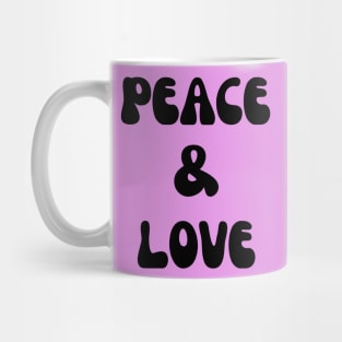 Peace and Love- a happiness inspiring design Mug